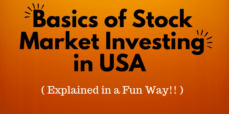 Basics of Stock Market Investing in USA