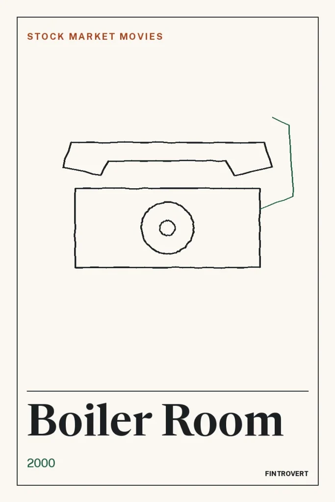Poster-style graphic for Boiler Room (2000): a hand-drawn desk telephone with a round dial and its handset resting on top, with a green cord above the title in large serif type, on an off-white background with a thin black border.